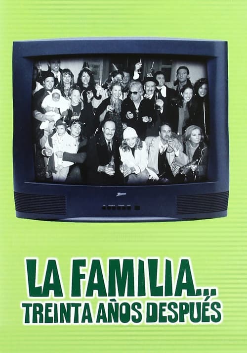 La familia... 30 años después (1999) poster