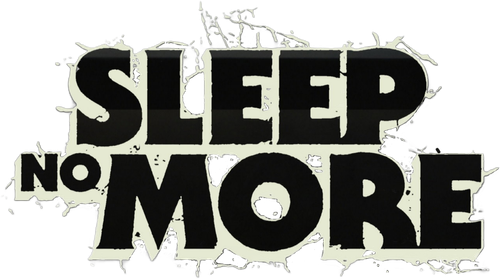 Sleep No More