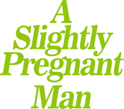 A Slightly Pregnant Man