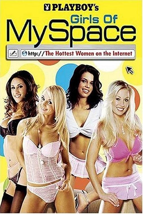 Playboy: Girls of MySpace 2007