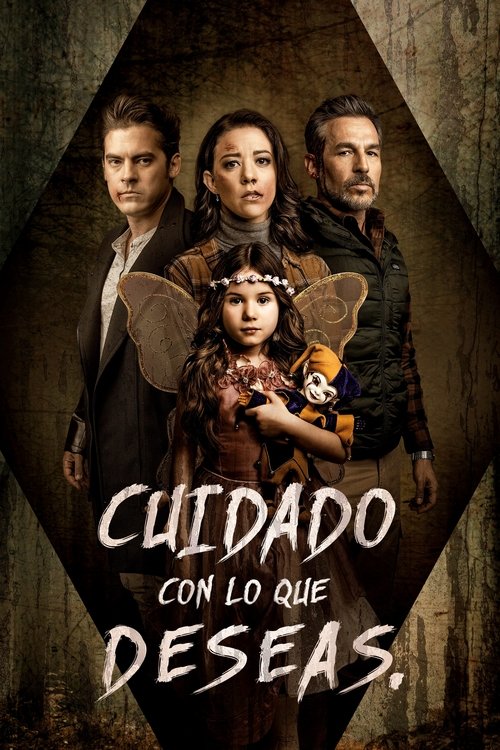 Cuidado con lo que deseas (2020) poster