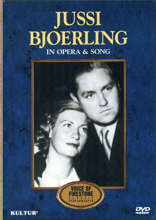 Jussi Bjoerling in Opera and Song