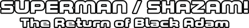 Superman/Shazam!: The Return of Black Adam