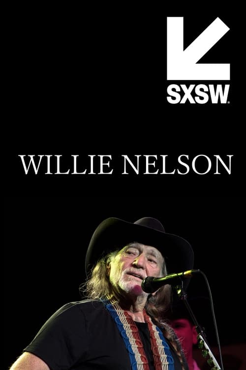 Willie Nelson Live @ SXSW (2014) poster