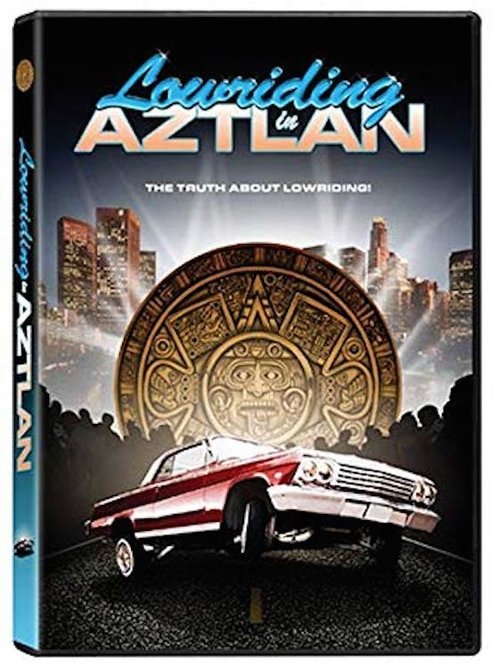 Lowriding in Aztlan movie poster player