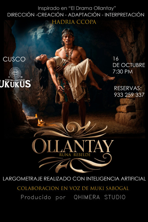 Ollantay. Runa Rebelde