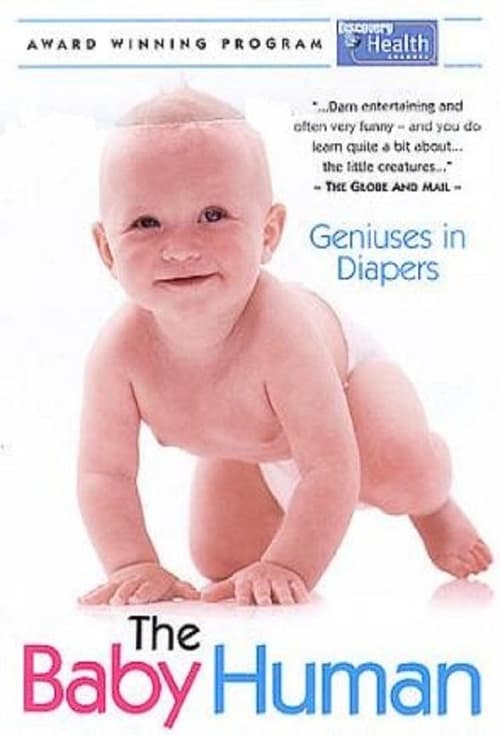 The Baby Human: Geniuses in Diapers (2004)