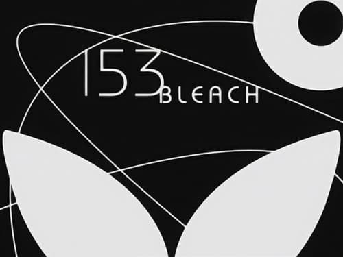 BLEACH, S01E153 - (2007)