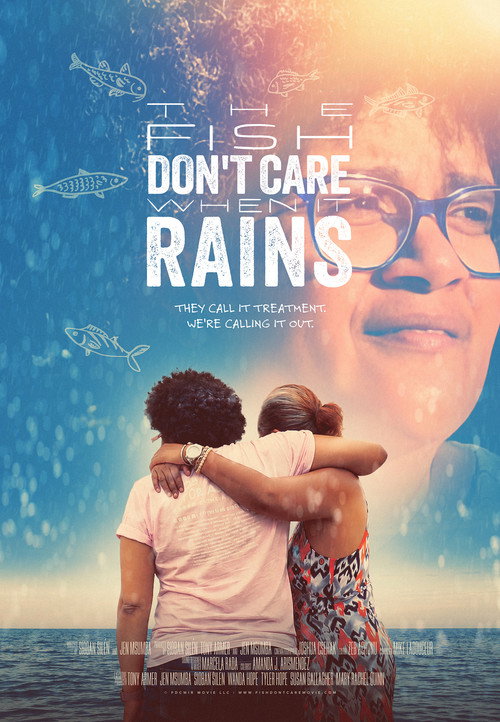 Affiche de The Fish Don't Care When It Rains
