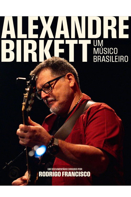Alexandre Birkett - A Brazilian Musician