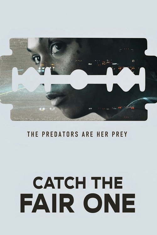 Catch the Fair One poster