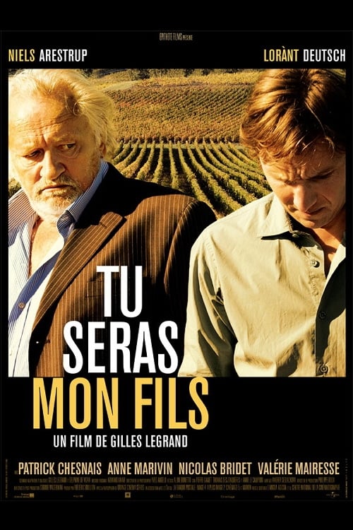 Tu seras mon fils (2011)