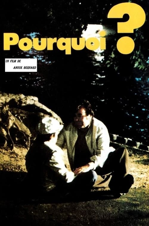 Pourquoi? Movie Poster Image