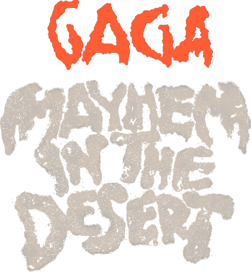 MAYHEM IN THE DESERT: Lady Gaga Live at Coachella