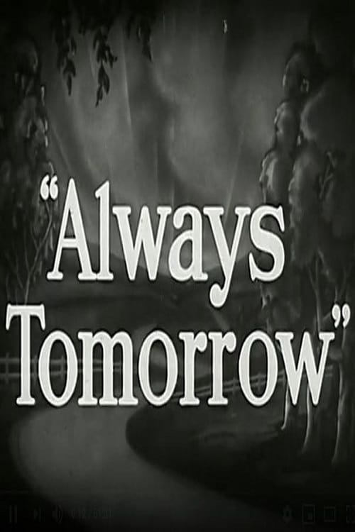 Always Tomorrow: The Portrait of an American Business (1941)