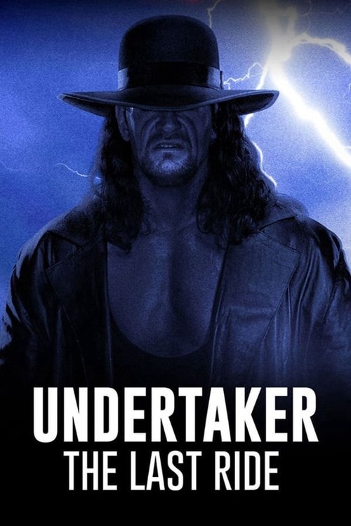 Where to stream Undertaker: The Last Ride Specials