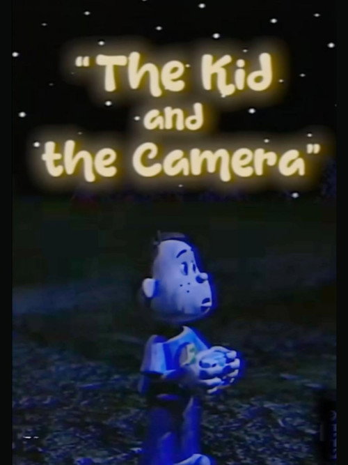 The Kid and the Camera