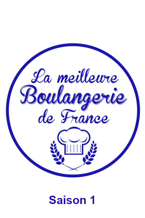La meilleure boulangerie de France, S01 - (2013)