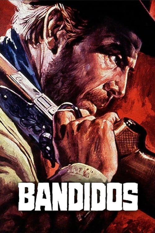 Where to stream Bandidos