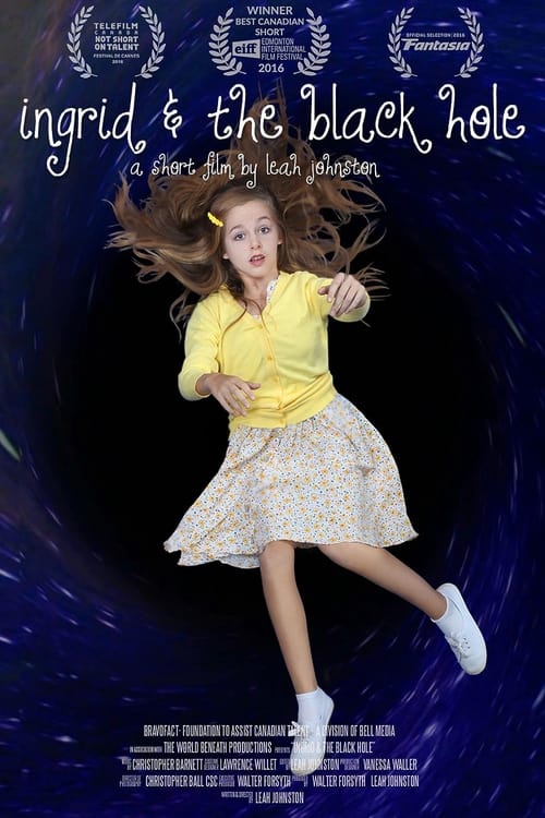 Ingrid and the Black Hole (2016) poster