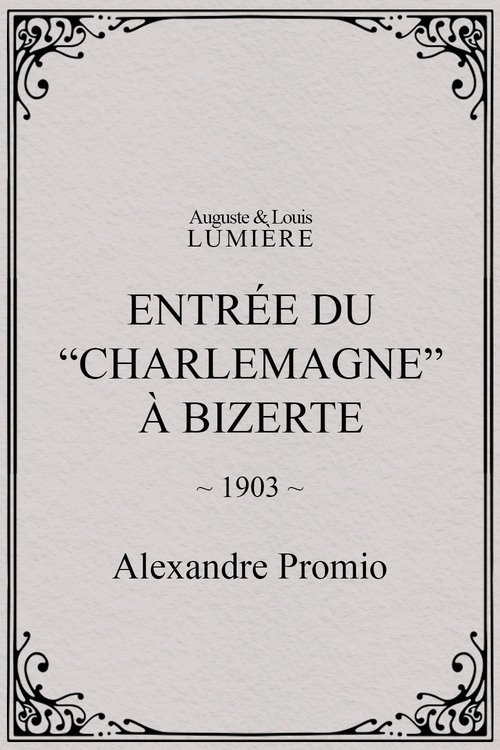 Entrée du “Charlemagne” à Bizerte (1903)