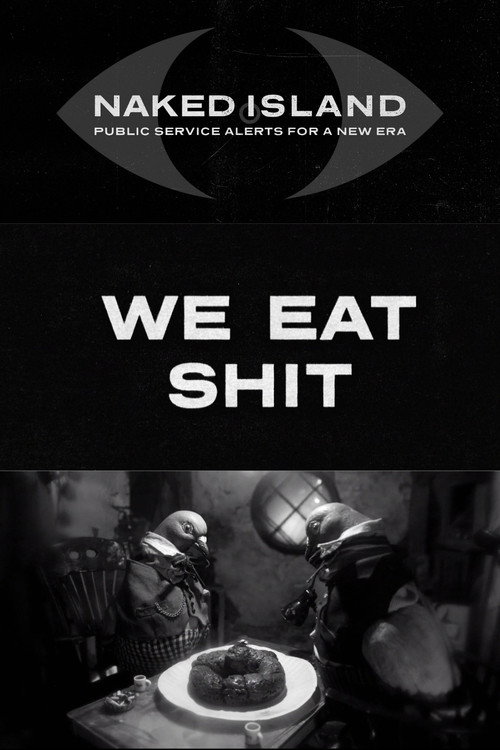 We Eat Shit - related title