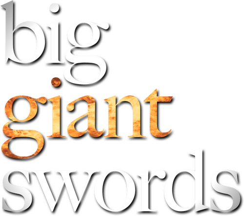Big Giant Swords