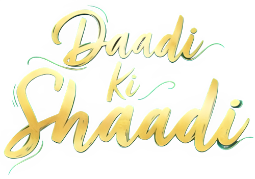 Daadi Ki Shaadi