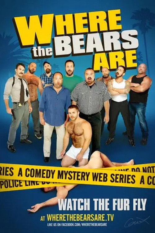 Where The Bears Are poster