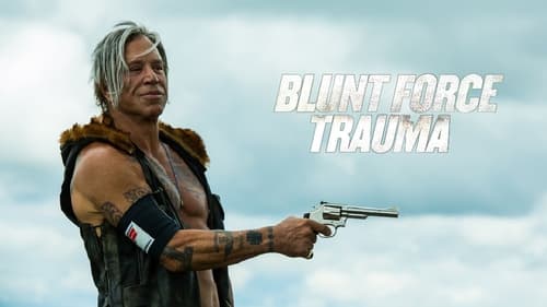 Blunt Force Trauma (2015) download