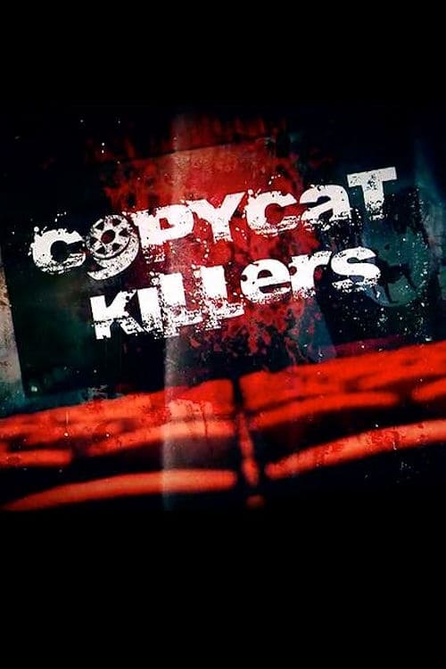 Where to stream Copycat Killers Season 1