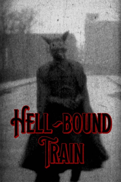 Hell-Bound Train Movie Poster Image