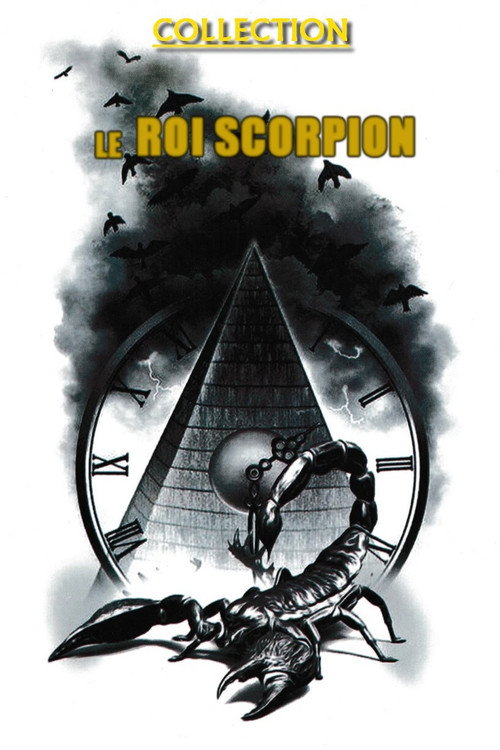 Le Roi Scorpion - Saga