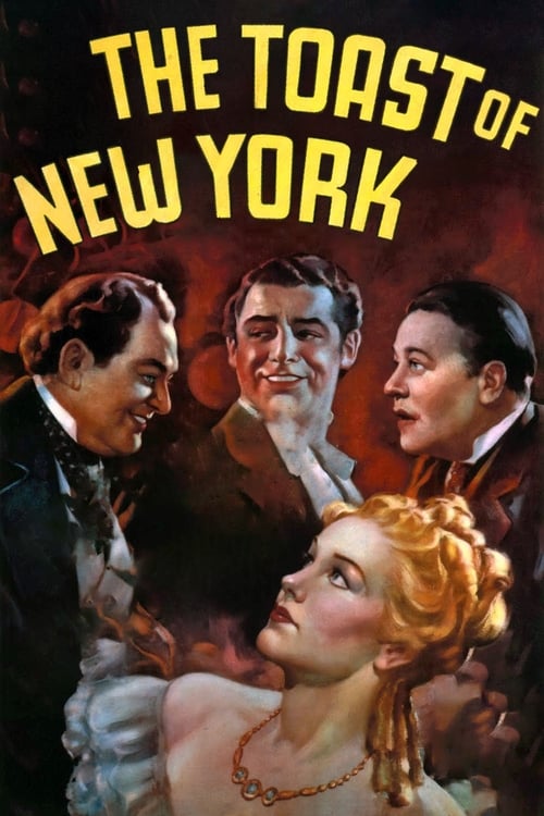 The Toast of New York Movie Poster Image