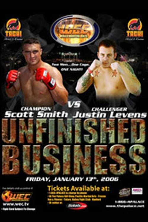 WEC 18: Unfinished Business (2006)