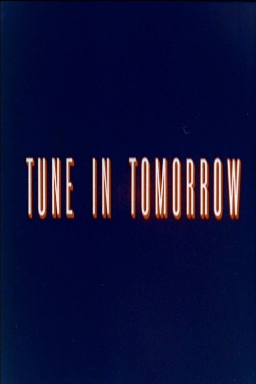 Tune in Tomorrow (1954)