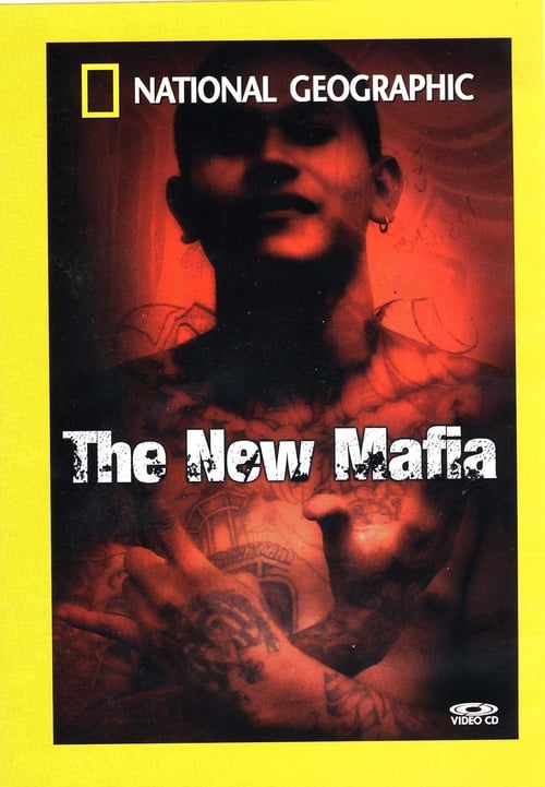 National Geographic: The New Mafia 2008