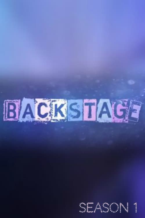 Where to stream Backstage Season 1