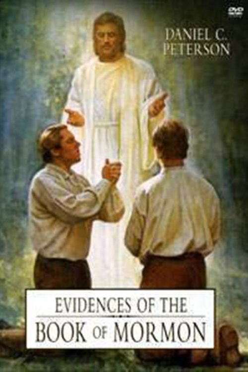 Evidences of the Book of Mormon 2003