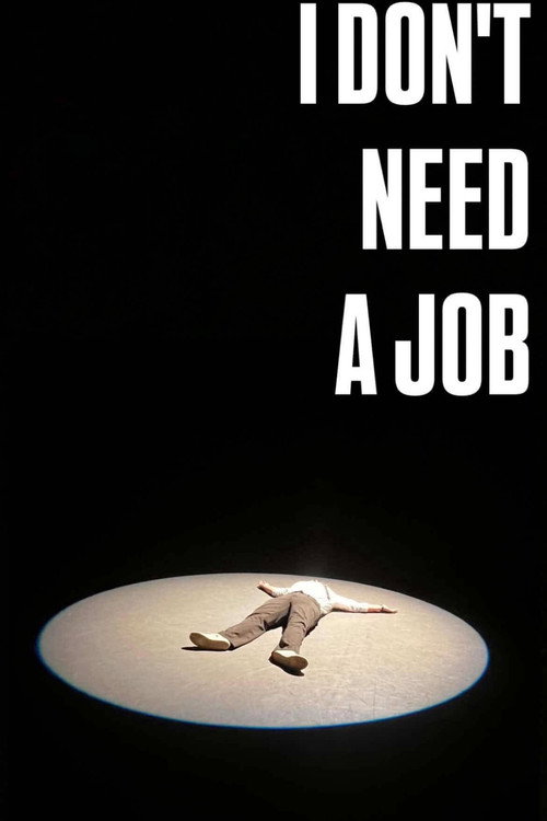 i don't need a job