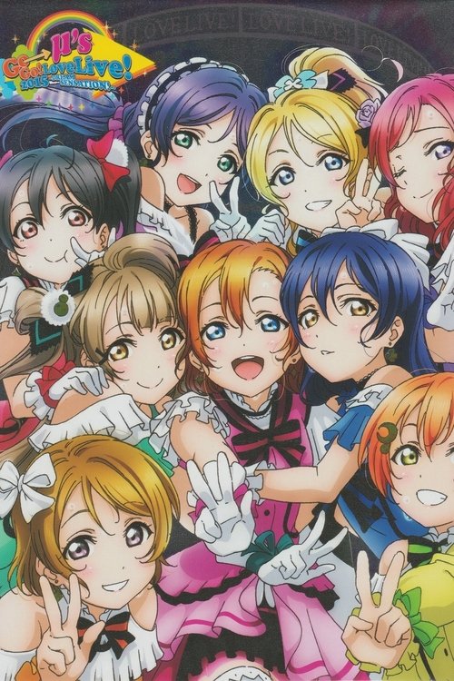 μ's Go→Go! LoveLive! 2015 ~Dream Sensation!~ movie poster player