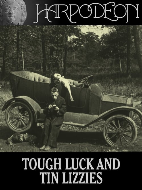 Tough Luck and Tin Lizzies (1917) poster