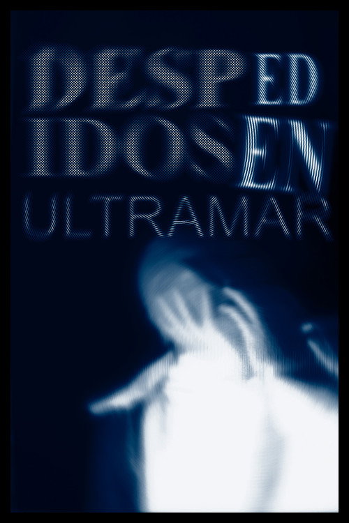 DESP(ED)IDOS DE ULTRAMAR