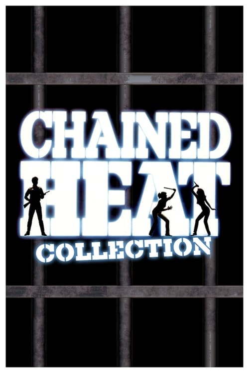 Chained Heat Filmreihe Poster