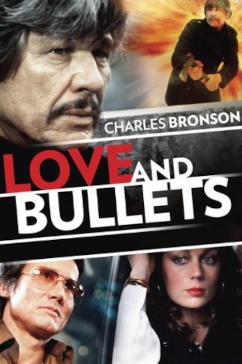 Love and Bullets poster