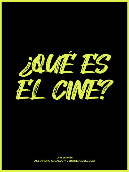 Affiche de ¿Qué es el cine?