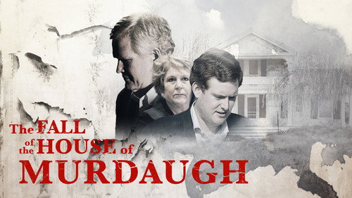 The Fall of the House of Murdaugh