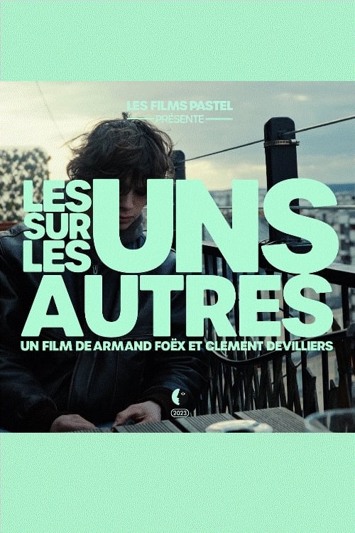 Les uns sur les autres (2023)