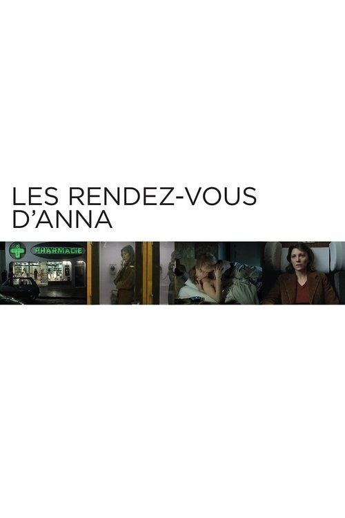 Largescale poster for Les Rendez-vous d'Anna
