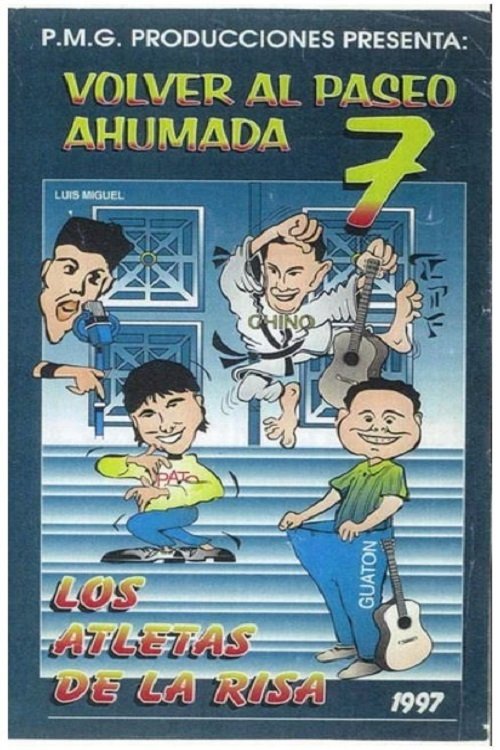 Los Atletas de la Risa Volver al Paseo Ahumada 7 (1997) poster
